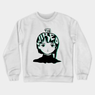 Serial Experiments Lain - Enter the Wired Crewneck Sweatshirt